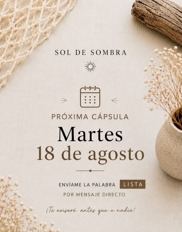 Aviso de la próxima cápsula de Sol de Sombra